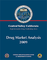 Cover image for Central Valley California High Intensity Drug Trafficking Area Drug Market Analysis 2009.