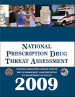 Cover image for National Prescription Drug Threat Assessment 2009.
