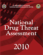 Cover image of the National Drug Threat Assessment 2010.