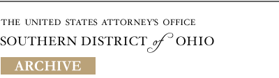 USDOJ: US Attorney's Office - Southern District of Ohio