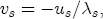 v_s = - u_s /\lambda _s ,