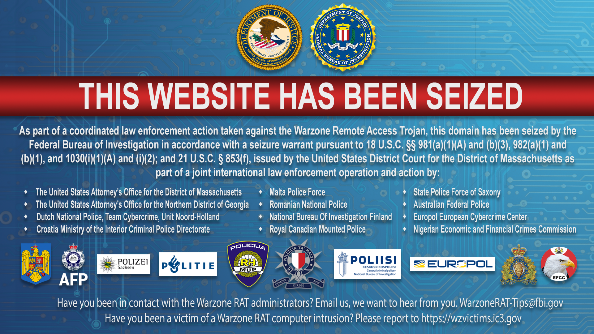 DOJ Seal and FBI Seal // This website has seized...Have you been a victim of a Warzone RAT computer intrusion? Please report to https://wzvictims.ic3.gov