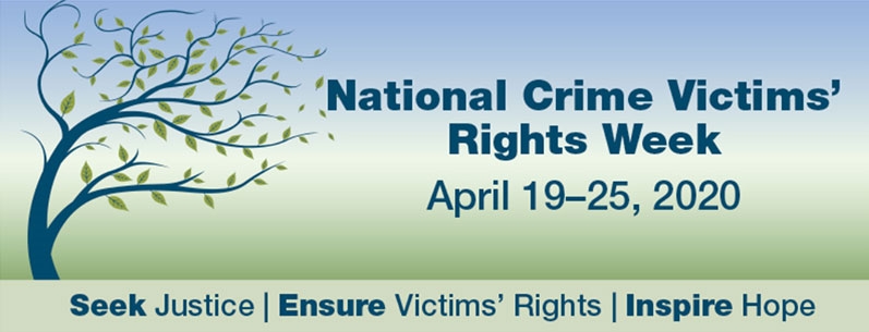 National Crime Victim's Rights Week