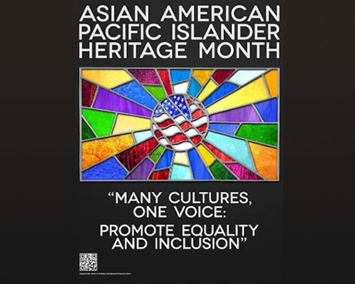 An image of American Flag at the center of stained glass artwork. Text: Asian American Pacific Islander Heritage Month Month. "Many Cultures, One Voice: Promote Equality and Inclusion"